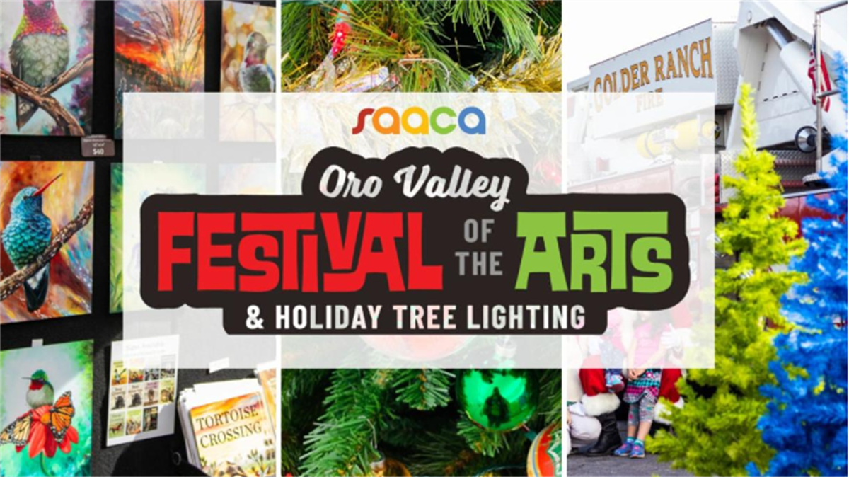 Oro Valley Festival of the Arts & Holiday Tree Lighting Oro Valley